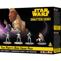 Star Wars Shatterpoint - This Party's Over Squad Pack
