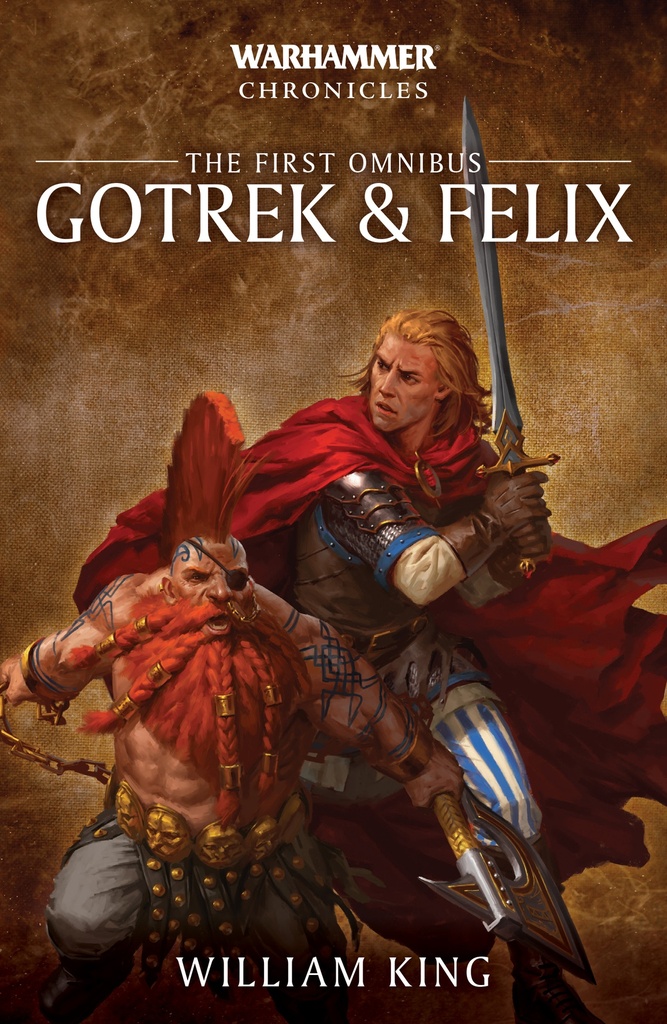 [BL2557] Gotrek & Felix: The First Omnibus